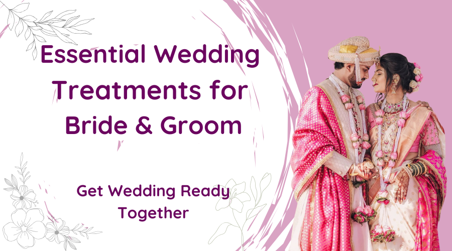 Essential Wedding Treatments for Brides & Grooms in Borivali at Skinzone Clinics